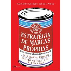 Estratégia de Marcas Próprias - Harvard Business School Press