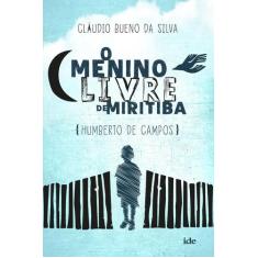 Livro - O Menino Livre de Miritiba