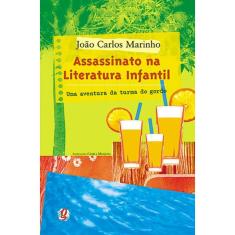 Assassinato na Literatura Infantil: Uma aventura da turma do gordo