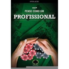 Pense Como Um Profissional