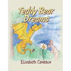 Teddy Bear Dreams
