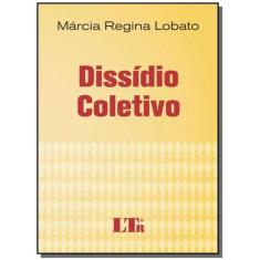 Dissidio Coletivo - Ltr