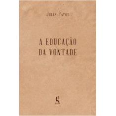 Educacao da vontade  a - Kírion