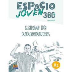 Livro - Espacio Joven 360 A1 - Libro De Ejercicios