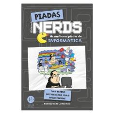 Piadas Nerds: As Melhores Piadas De Informática