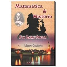 Matematica E Misterio Em Baker Street - Ciencia Moderna