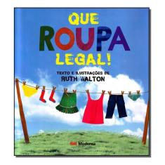 Que Roupa Legal! Sortido - MODERNA, Sortido