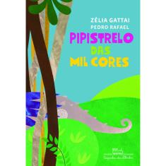 Livro - Pipistrelo das mil cores