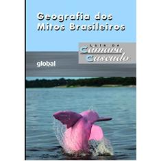 Geografia dos mitos brasileiros