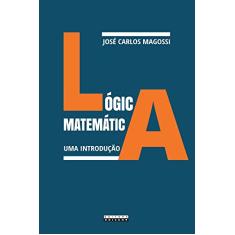 Lógica matemática: Uma introdução