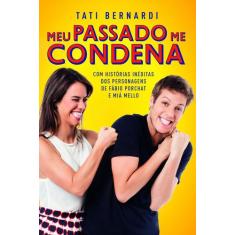 Livro - Meu passado me condena