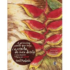 Livro - A primeira estrela que vejo é a estrela do meu desejo e outras
