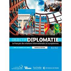 Objectif Diplomatie 1 - Livre de L´Eleve - Nouvelle Edition: Livre de l'eleve + CD audio 1 (Levels A1-A2) + Parcours: Vol. 1