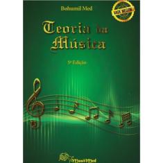 Método Teoria da Música - Bohumil Med - 5 ª edição
