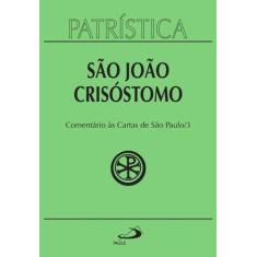 Comentário Às Cartas De São Paulo 3