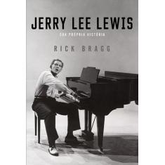 Jerry Lee Lewis - Sua Propria Historia - IDEAL RECORDS