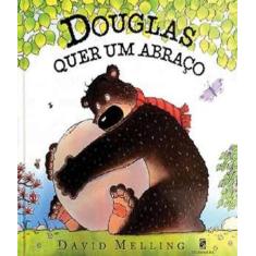 Livro - Douglas quer um abraço