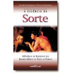 Essência da Sorte, A - MARTIN CLARET