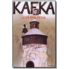 Livro A Colônia Penal Franz Kafka