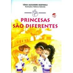 Livro - Princesas São Diferentes