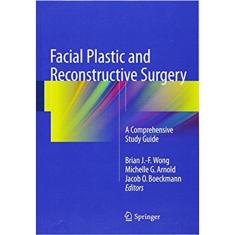 Facial Plastic And Reconstructive Surgery