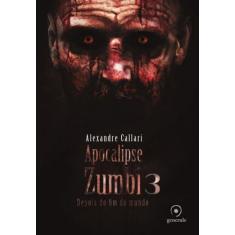 Livro - Apocalipse zumbi 3
