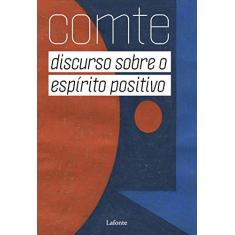 Discurso Sobre o Espírito Positivo