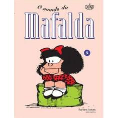 Mafalda - o mundo da mafalda - vol. 5
