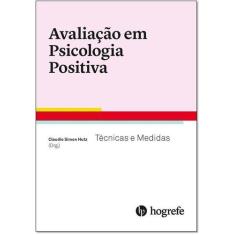 Avaliação em Psicologia Positiva  - Hogrefe