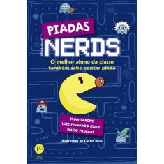 Livro - Piadas Nerds: O melhor aluno da classe também sabe contar piad
