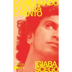 Caminhando Contra o Vento