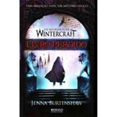 Segredos De Wintercraft, Os - Livro Perdido