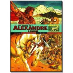 Nos Passos De... Alexandre o Grande