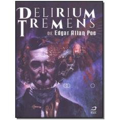 Delirium Tremens de Edgar Allan Poe Sortido - EDITORA DRACO, Sortido