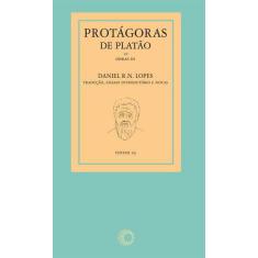 Livro - Protágoras De Platão - Obras Iii