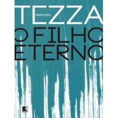 Livro - O filho eterno - Record