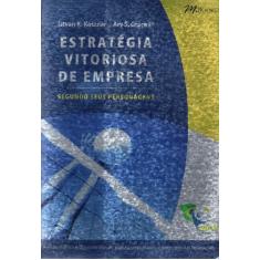 Livro - Estratégia Vitoriosa De Empresa