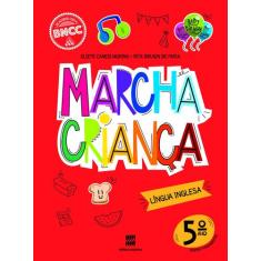 Livro - Marcha Criança Inglês 5º Ano