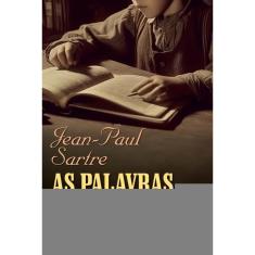 As palavras: Um texto autobiográfico de Jean-Paul Sartre