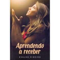 Aprendendo a Receber
