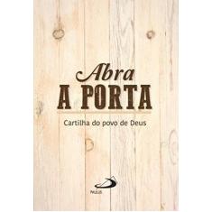Abra a porta - cartilha do povo de deus, 3