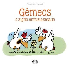 Gêmeos: o signo entusiasmado
