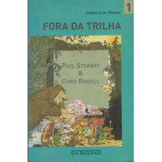 Fora Da Trilha - Vol. 1 - CIA DAS LETRAS, 3