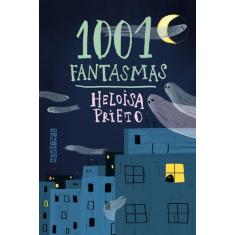 Livro - 1001 Fantasmas (Nova edição)
