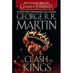 A Clash of Kings: A Song of Ice and Fire: Book Two: 2