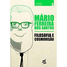 Filosofia e Cosmovisão: 1