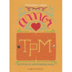 Amor na Tpm - EMPIREO, 3