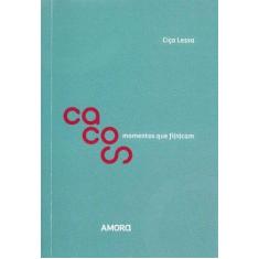 Cacos Momentos Que Fi(n)cam - INSTANTE EDITORA, 3