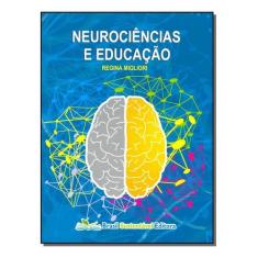 Neurociências e Educação - BRASIL SUSTENTAVEL EDITORA