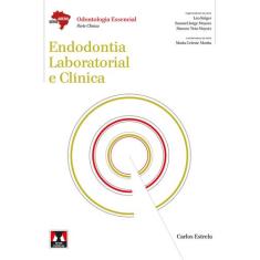 Livro - Endodontia Laboratorial E Clínica
